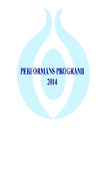2014 YILI PERFORMANS PROGRAMI